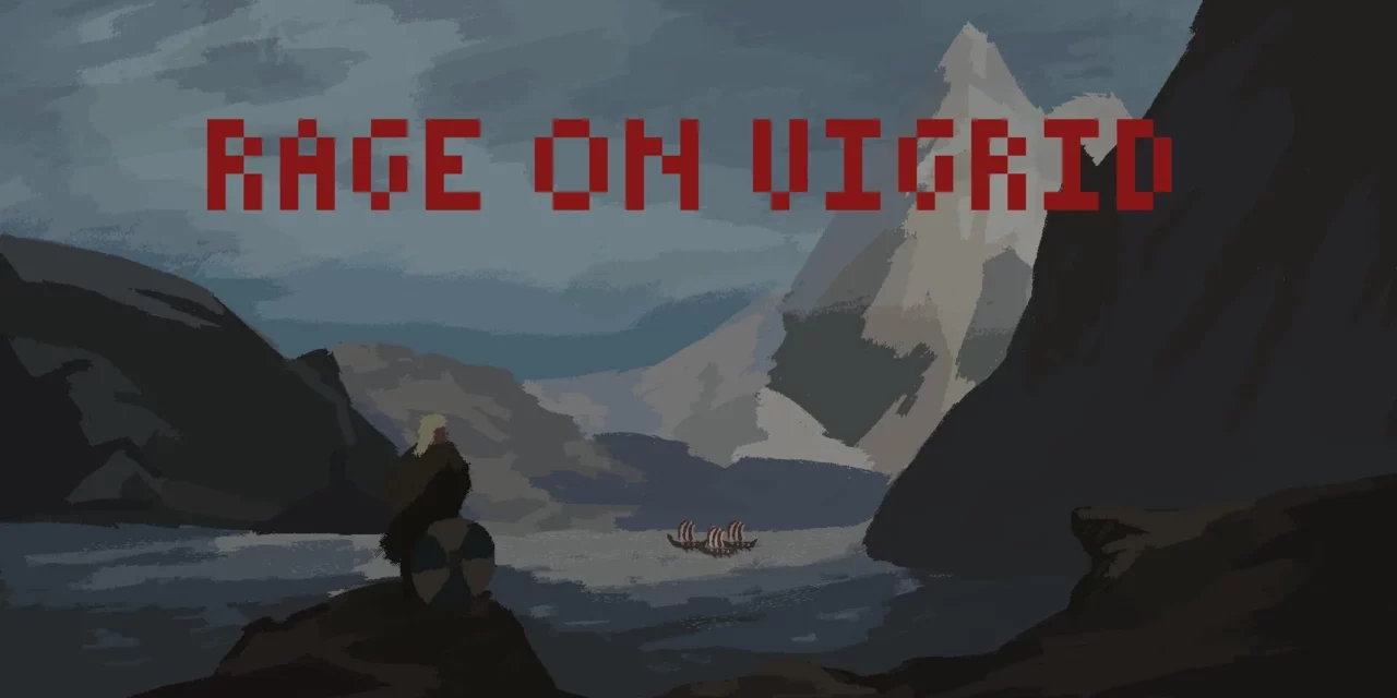 Rage On Vigrid
